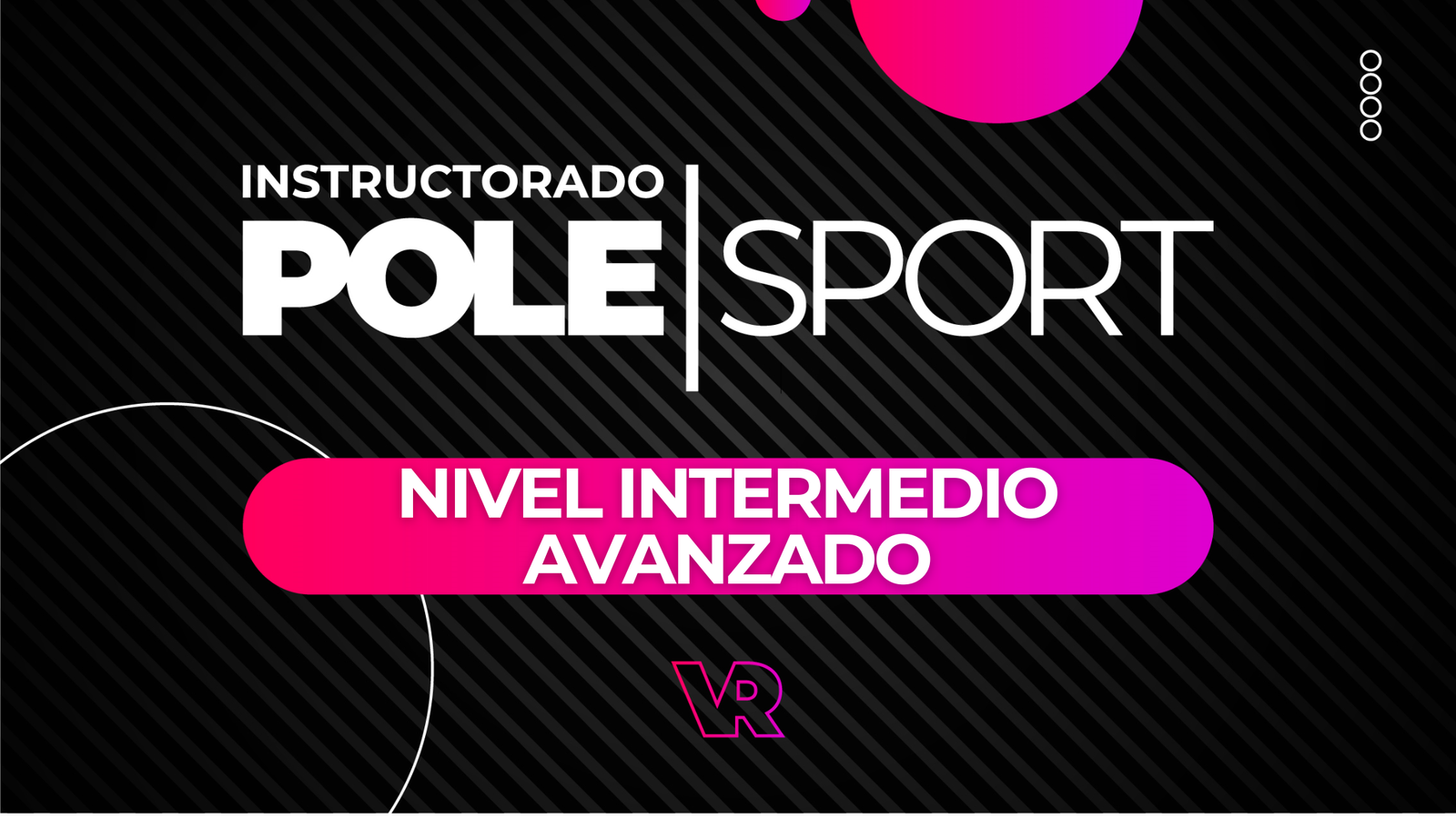INSTRUCTORADO POLE SPORT INTENSIVO INTERMEDIO AVANZADO